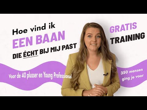 Hoe vind ik een baan die bij mij past