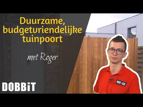 Duurzame, budgetvriendelijke tuinpoort met Roger