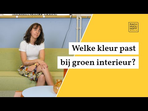 Welke kleur past bij groen interieur? - Rachmaninoff Wonen