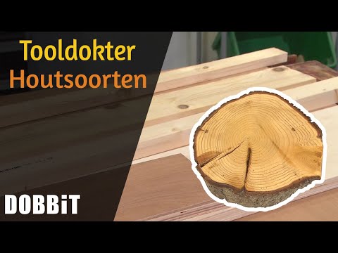 Tooldokter - Houtsoorten