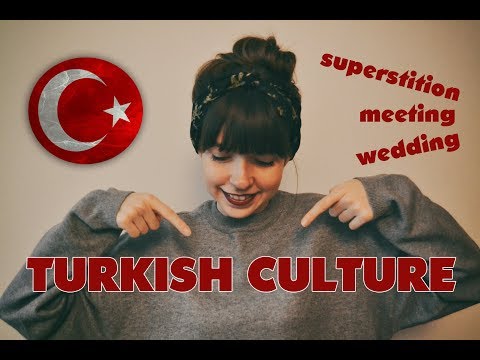 Turkish Culture | Interesting things from daily life