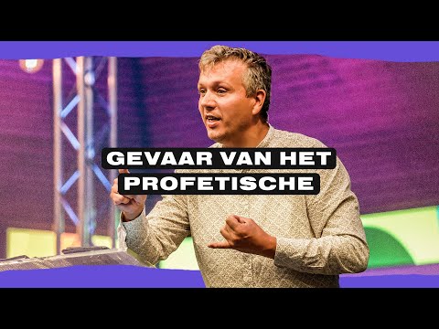 Gevaar van het profetische | Pastor Arno van der Knaap | GODcentre