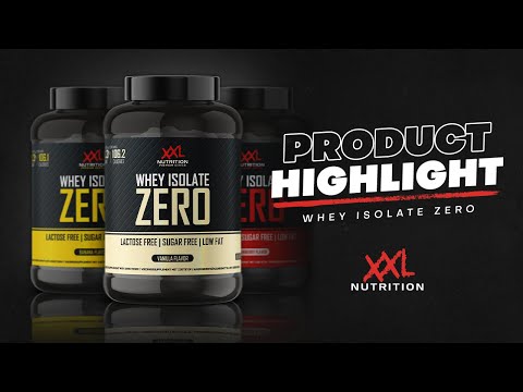 Product Highlight | XXL Nutrition - Whey Isolate Zero