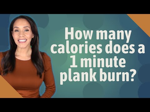 How many calories does a 1 minute plank burn?