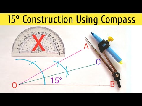 How to construct 15 Degree Angle | how to construct 15 degree angle using compass