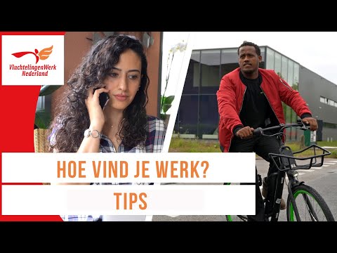 Een baan vinden? Vluchtelingen geven tips!|  Werken in Nederland | VluchtelingenWerk Nederland