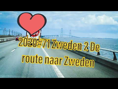 2020#71 Zweden 2 De route naar Zweden